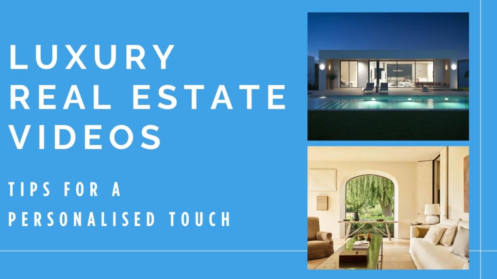 Luxury real estate videos